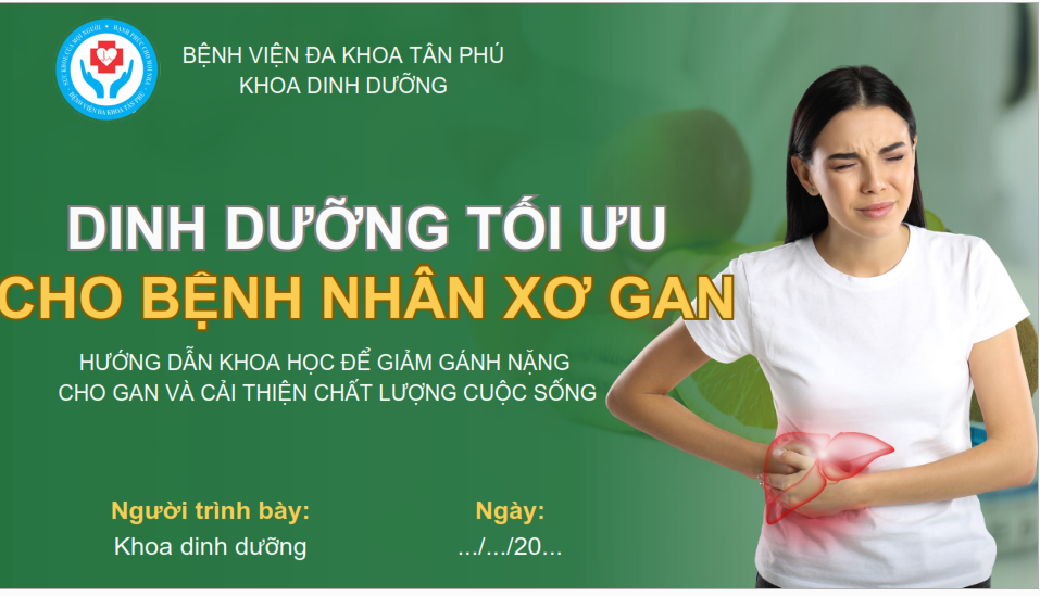 Dinh dưỡng tối ưu cho bệnh nhân xơ gan