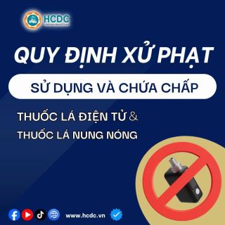 quy dinh xu phat su dung va chua chap thuoc la dien tu thuoc la nung nong theo nghi dinh so 3712025nd cp ngay 31 thang 12 nam 2025