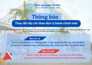 thong bao ve viec thay doi dia chi cua benh vien quan tan phu