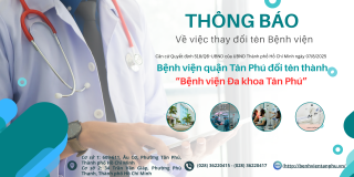 thong bao ve viec doi ten benh vien quan tan phu thanh benh vien da khoa tan phu