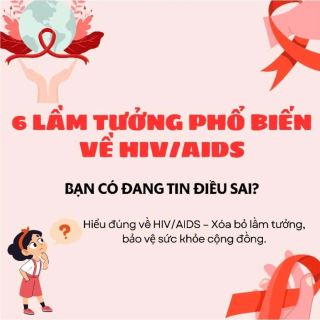 6 lam tuong pho bien ve hivaids